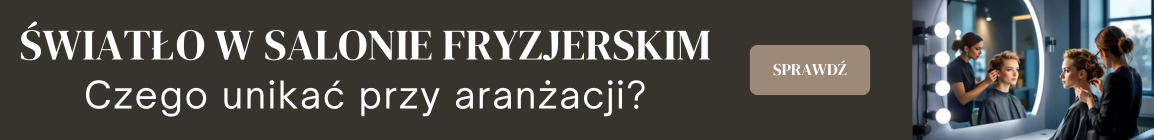 Jakie błędy w oświetleniu najczęściej popełniają właściciele salonów fryzjerskich?