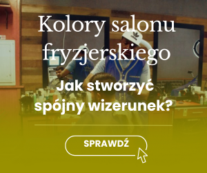 Jak dobrać kolor logo i wnętrza salonu fryzjerskiego, by stworzyć spójny wizerunek?